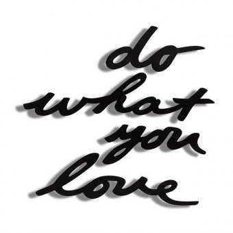 Надпись декоративная do what you love настенная черная, арт. 470170-040